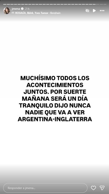 Captura de pantalla de una historia de Instagram de Jimena Barón, con texto en blanco sobre fondo negro que menciona “acontecimientos” y el partido Argentina-Inglaterra