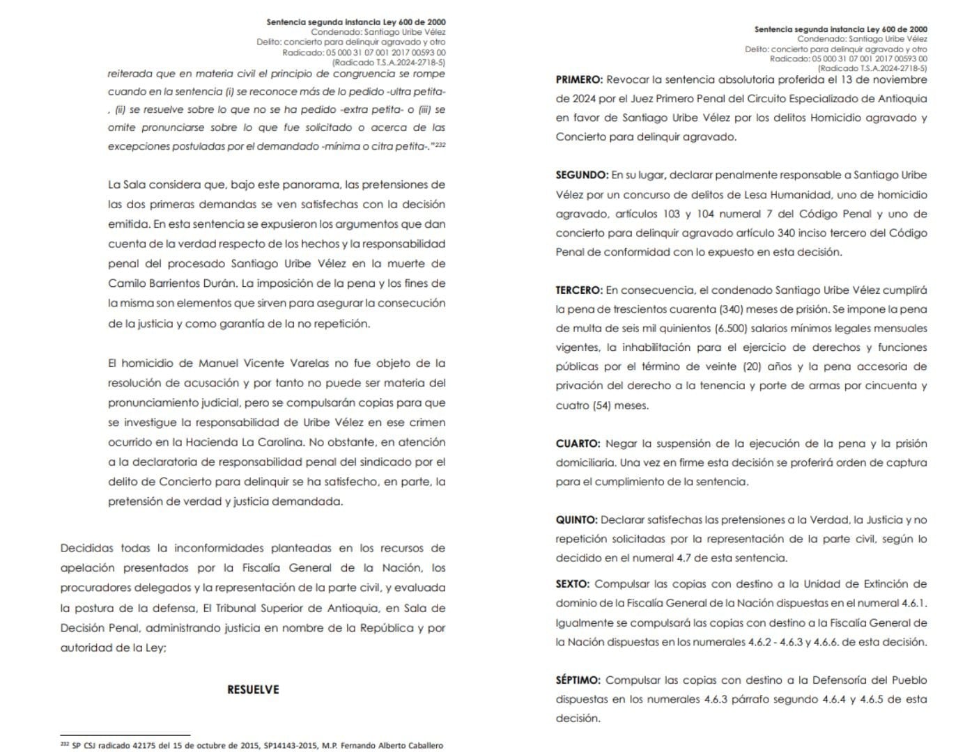 El fallo señala que Uribe Vélez lideró y dirigió el grupo paramilitar “Los 12 Apóstoles” - crédito Rama Judicial