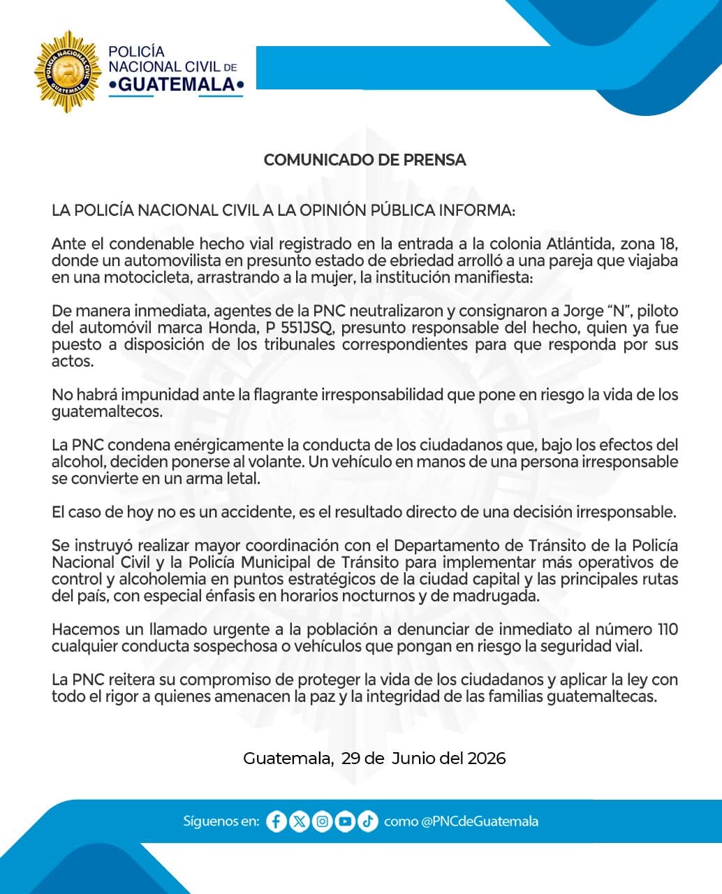 La institución habla de “irresponsabilidad” y adelanta controles en puntos estratégicos, mientras el informe recoge detalles de la presunta condición del automovilista, la marca del carro y una extraña inconsistencia en los registros oficiales.