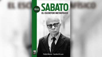 "Sabato, el escritor metafisico" (Marea),