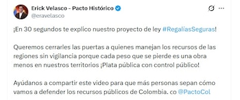 El representante sostiene que los recursos de regalías deben permanecer bajo mecanismos de vigilancia pública para reducir los riesgos de desviación - crédito @eravelasco/X