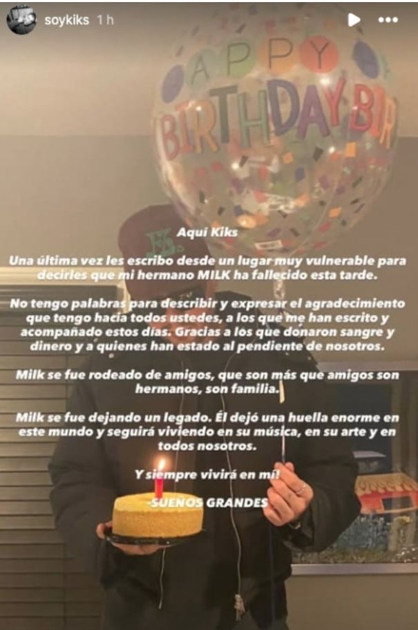 El anuncio de la muerte de MilkMan fue realizado por su hermano Kiks, quien agradeció el apoyo y la solidaridad recibidos durante la crisis