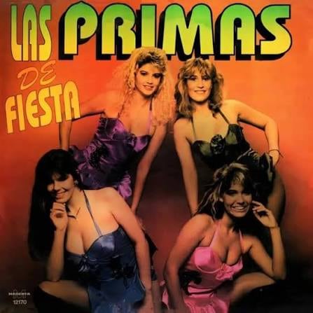 Las integrantes del grupo musical Las Primas posan en la portada de su disco 'De Fiesta'.