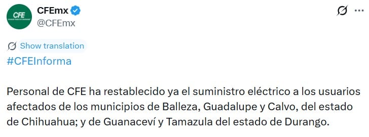 La CFE informó que el suministro eléctrico fue restablecido tras concluir las labores de inspección y verificar condiciones seguras.