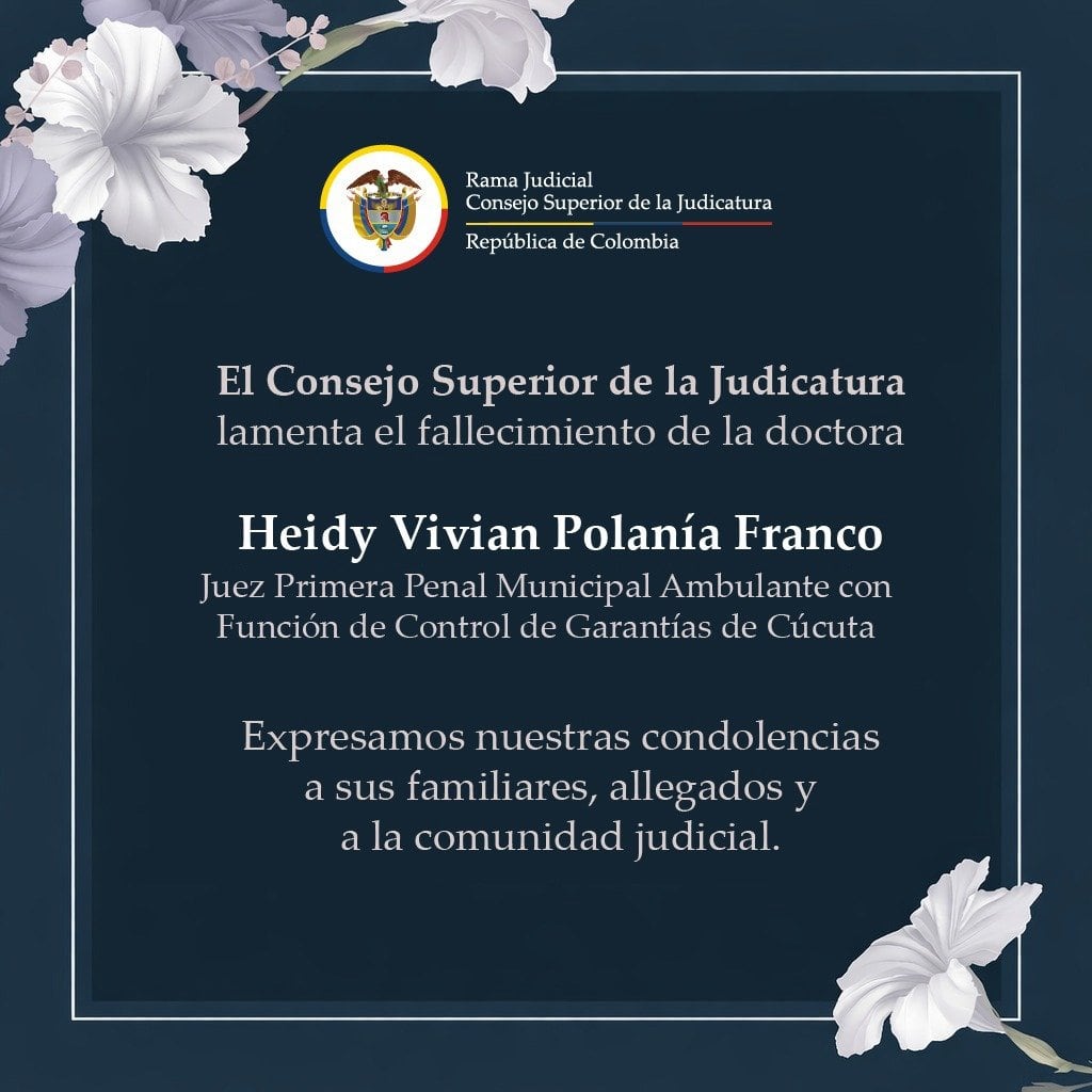 El Consejo Superior de la Judicatura expresa condolencias y pide pronta recuperación para el hijo de la jueza fallecida - crédito @judicaturacsj / X