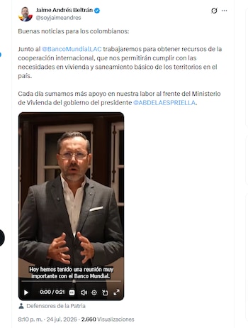 El ministro de Vivienda designado Jaime Andrés Beltrán anunció que el Gobierno de De la Espriella buscará obtener recursos de la cooperación internacional para proyectos de vivienda - crédito @soyjaimeandres/X