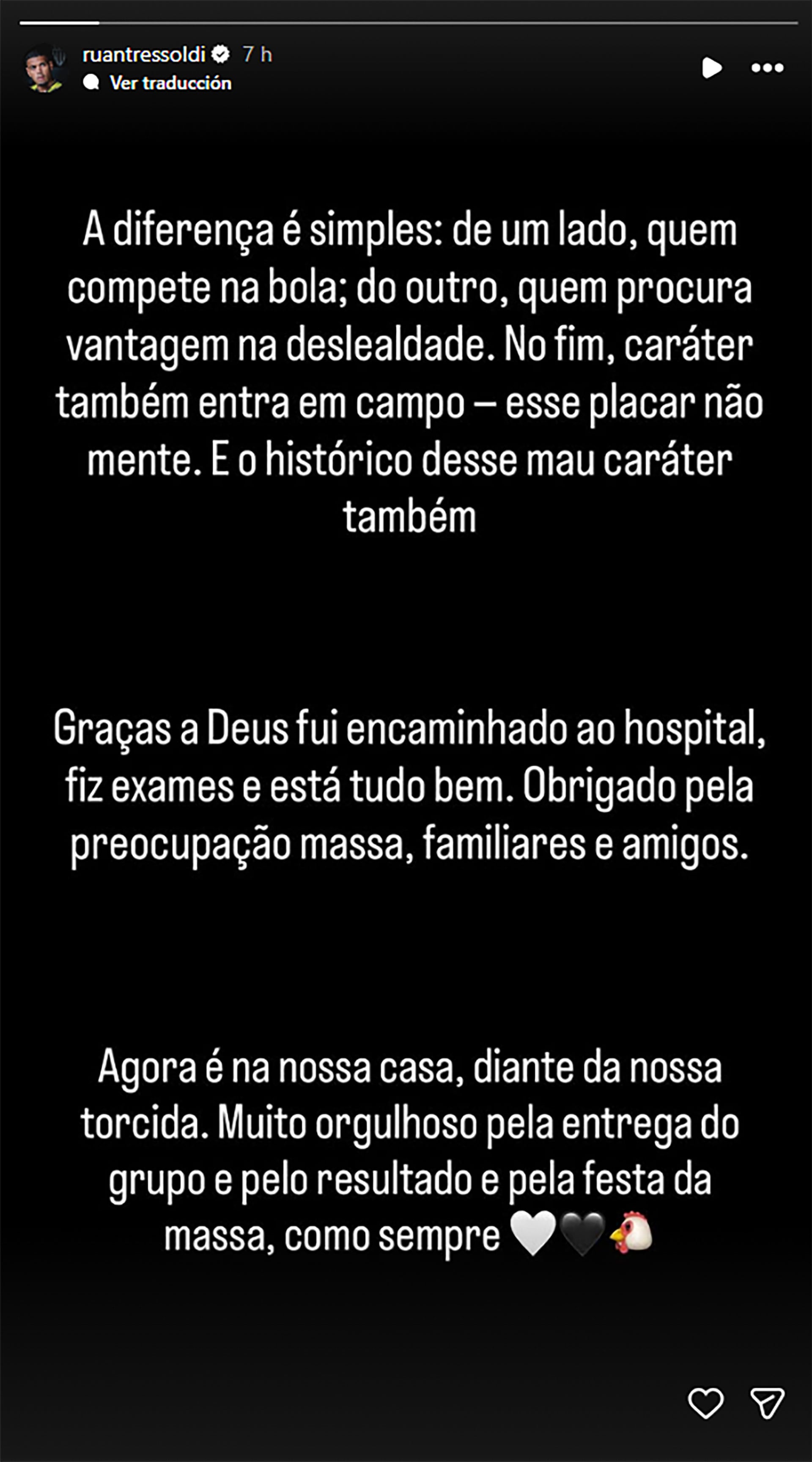 El futbolista Ruan Tressoldi informó en sus redes sociales que se encuentra fuera de peligro tras recibir atención médica en un hospital de Brasil.