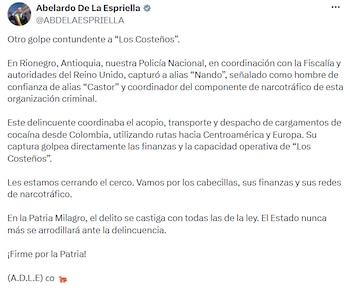 El presidente Abelardo de la Espriella anunció la captura de alias ‘Nando’ y detalló el operativo realizado en Rionegro. - crédito @ABDELAESPRIELLA/X