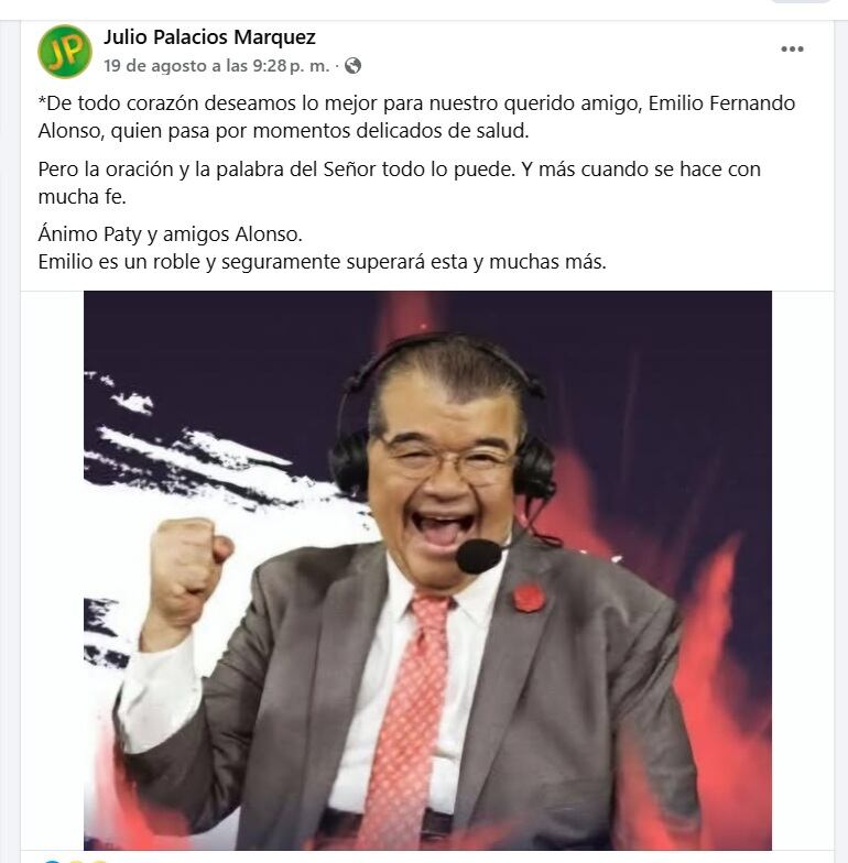 Reportan delicado de salud a Emilio Fernando Alonso (FB/ Julio Palacios Marquez)