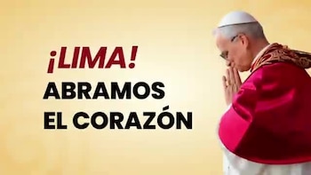 Un pontífice con muceta roja ora de perfil junto a la inscripción en letras mayúsculas ¡LIMA! ABRAMOS EL CORAZÓN sobre fondo beige