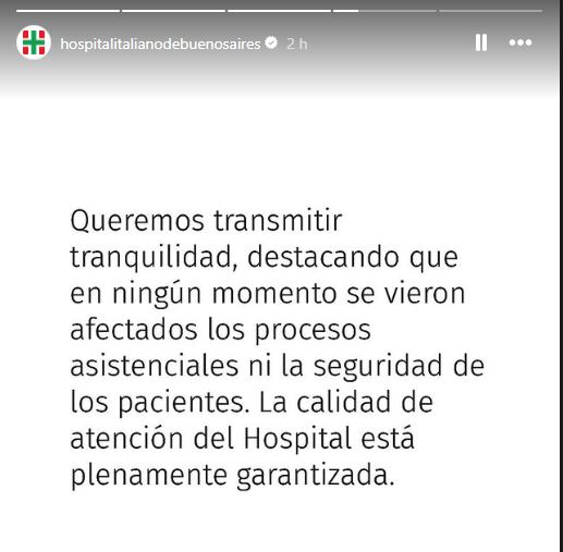 El Hospital Italiano de Buenos Aires emite un comunicado reafirmando que sus procesos asistenciales y la seguridad de los pacientes no se vieron afectados, garantizando la calidad de atención. (Hospital italiano )