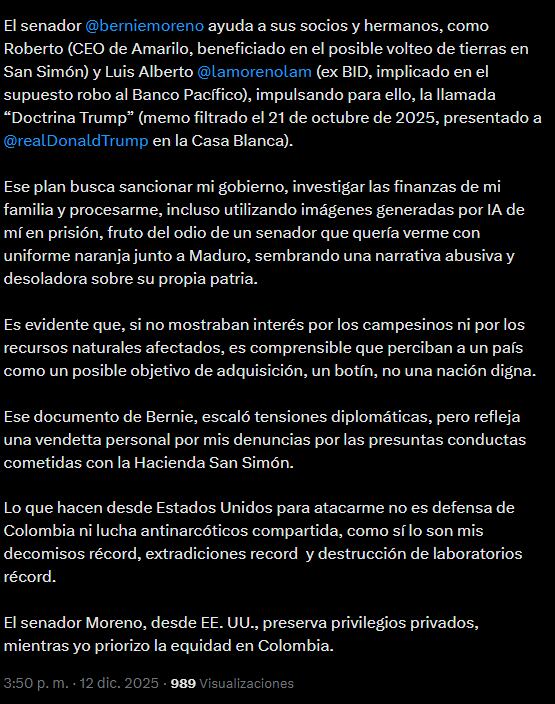 El jefe de Estado colombiano sostuvo que Bernie Moreno tomó acciones por sus reparos sobre la compra de predios en Bogotá - crédito @petrogustavo/X