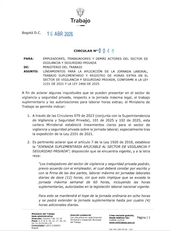 La Circular N° 0040 del 16 de abril de 2026, firmada por el Ministerio de Trabajo, fija las reglas sobre jornadas laborales, horas extra y registros en el sector de vigilancia y seguridad privada- Crédito Ministerio del Trabajo