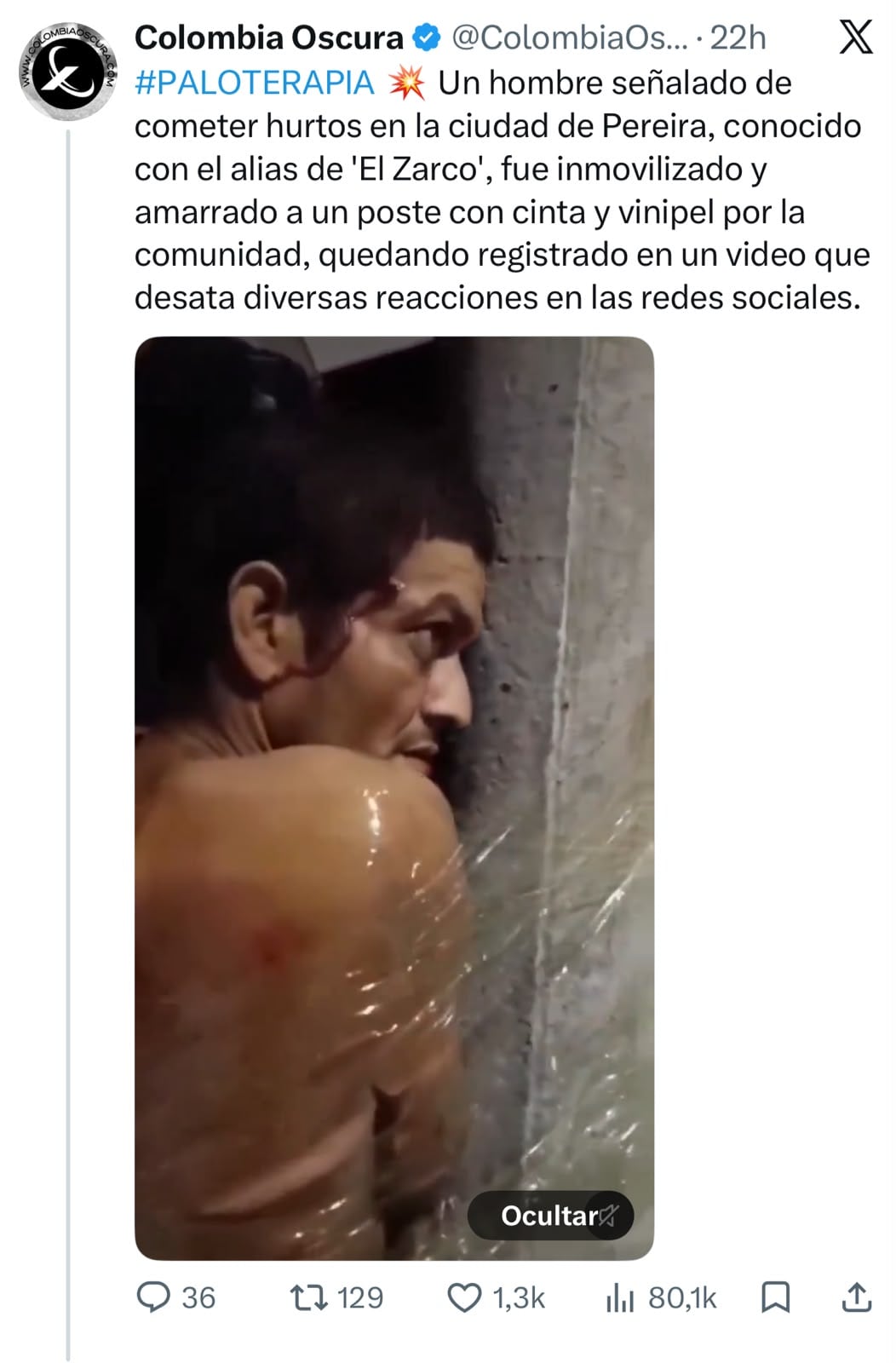 Comunidad inmovilizó a un hombre señalado de hurtos y lo amarró a un poste en Pereira - crédito @ColombiaOscura/X