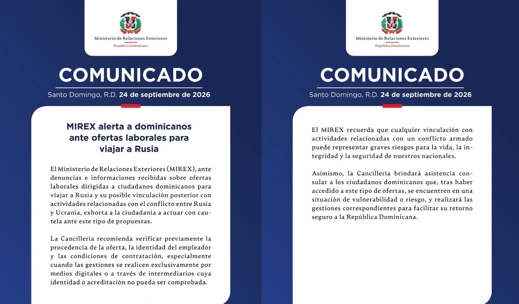 A través de un comunicado oficial del MIREX, las autoridades advirtieron sobre los riesgos mortales de estas contrataciones irregulares y aseguraron que brindarán asistencia consular prioritaria para garantizar el retorno de los dominicanos atrapados en Rusia.