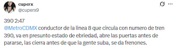 Reporte de conductor en presunto estado de ebriedad, Línea 8. (X/ @cuperx9)
