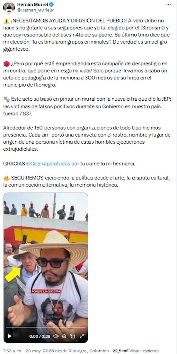 Hernán Muriel acusó a Álvaro Uribe Vélez de incitar a sus seguidores con señalamientos de terrorismo - crédito @Hernan_MurielP/X