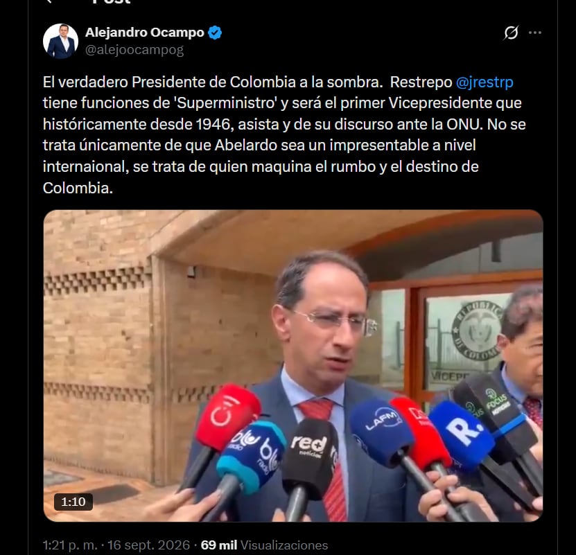 Alejandro Ocampo sostuvo que José Manuel Restrepo actuará como un “Superministro” y cuestionó que el vicepresidente pronuncie el discurso de Colombia ante la ONU - crédito X