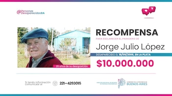 Aumento de la recompensa que aporte información de la desaparicion de Jorge Julio Lopez