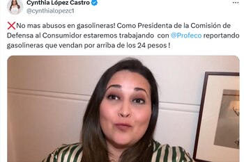 La presidenta de la comisión de Defensa al Consumidor del Senado informó que actuará junto con la Profeco para mantener el precio de la gasolina por debajo de los 24 pesos. Crédito: @cynthialopezc1