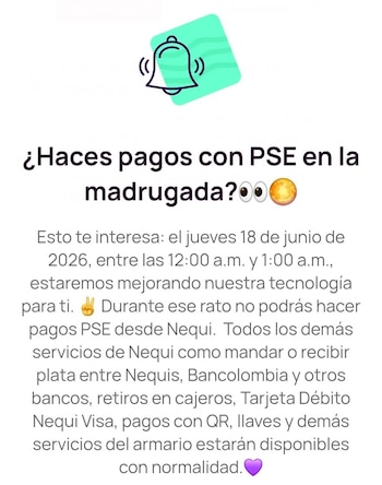 La ventana de mantenimiento de Nequi durará una hora y fue programada en una franja de baja actividad - crédito Nequi