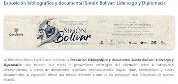 Exposición de homenaje a Simón Bolívar en la biblioteca Marco Fidel Suárez