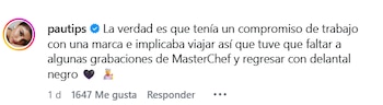 Pautips aclaró que su ausencia no se debió a una eliminación ni a una sanción de MasterChef Celebrity - crédito @pautips/ Instagram