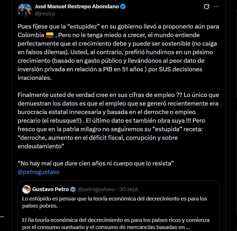 José Manuel Restrepo respondió a un mensaje de Gustavo Petro sobre la economía y las cifras de empleo en Colombia - crédito @jrestrp/X