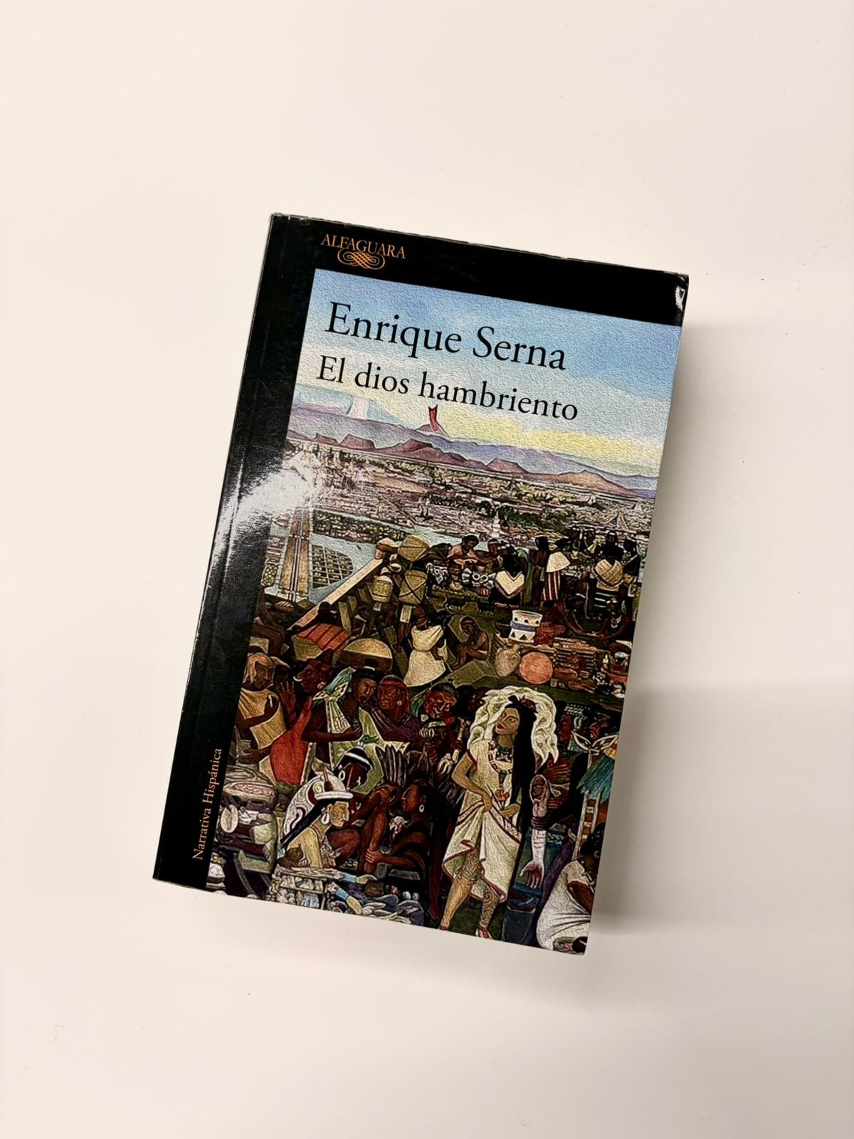 El dios hambriento , de Enrique Serna (Infobae)