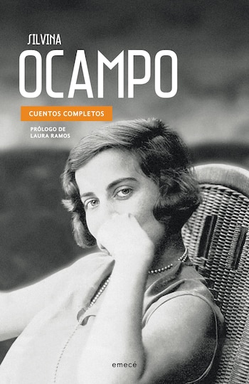 Una de las reediciones de la obra de Silvina Ocampo