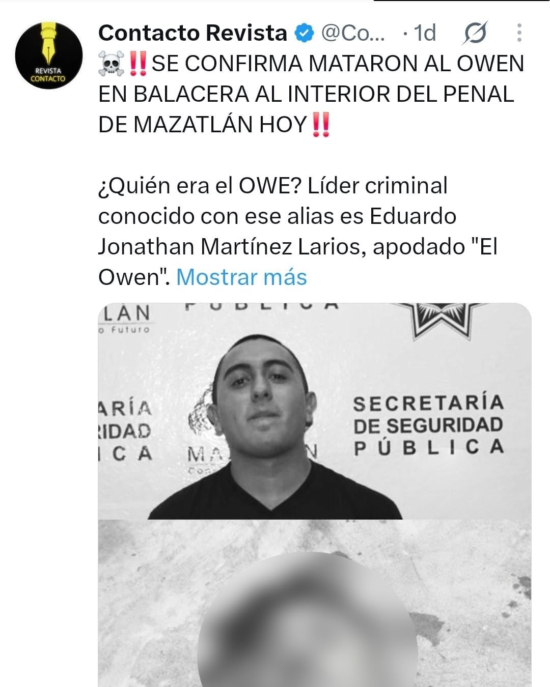 Una publicación en redes sociales informa sobre la muerte de Eduardo Jonathan Martínez Larios, alias El Owen, en el penal de Mazatlán. (X)