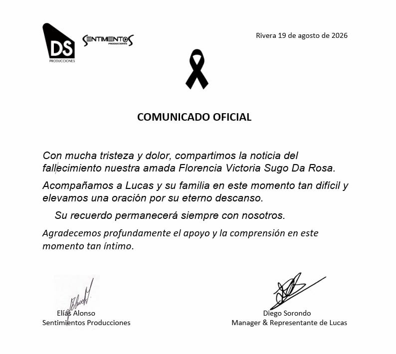 Un comunicado oficial de Sentimientos Producciones y el manager de Lucas Sugo informa sobre el fallecimiento de Florencia Victoria Sugo Da Rosa, fechado en Rivera el 19 de agosto de 2026.
