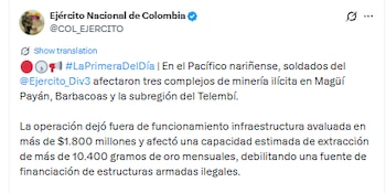 En menos de un mes, el Ejército ha confirmado al menos 6 desmantelamientos de infraestructura dedicada para la minería ilegal - crédito @COL_EJERCITO/X