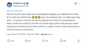 Este fue un mensaje publicado por el creador de contenido sobre "una investigación" - crédito @MrStivenTc1616/X