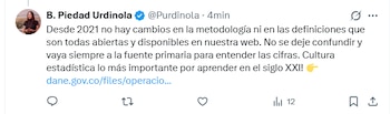 La directora del Dane aclaró que no había realizado cambios en su metodología desde 2021 - crédito @Purdinola/X