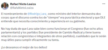 Rafael Nieto afirmó que el nombramiento de Rodrigo Lara refleja la necesidad de experiencia para liderar la relación con el Congreso. - crédito @RafaNietoLoaiza/X