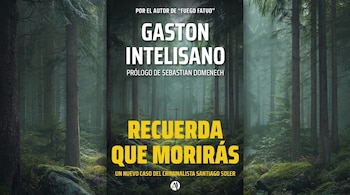 Portada del libro "Recuerda Que Morirás" de Gaston Intelisano. El título, en amarillo brillante, se sobrepone a un fondo de bosque oscuro y brumoso con árboles.
