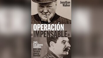 El libro "Operación Impensable", del