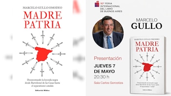 Fin a 5 años de cancelación: presentan en la Feria del Libro “Madre Patria, desmontando la leyenda negra”
