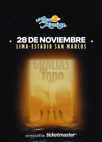 Póster de concierto de Agua Marina con la fecha 28 de noviembre, lugar Lima, Estadio San Marcos, y la frase 'Gracias por todo 50'. Fondo con figuras en el mar