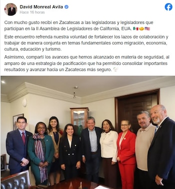 El gobernador David Monreal Ávila se reunió con legisladores de California para abordar temas de migración, economía, educación, turismo y seguridad. (Facebook David Monreal Ávila)