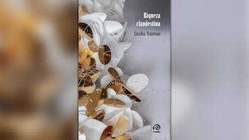 "Riqueza clandestina" Paradiso), de Cecilia