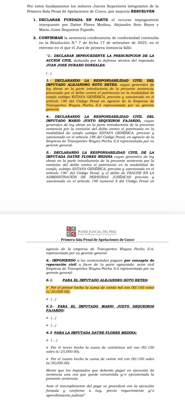 La Primera Sala Penal de Apelaciones de Cusco confirma la responsabilidad civil de Alejandro Soto Reyes.