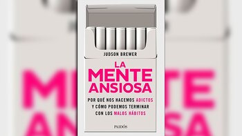 “La mente ansiosa”, de Judson