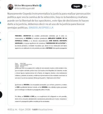 El abogado Víctor Mosquera Marín aseguró que la justicia está instrumentalizada, debido a orden de un juez de retirar la propaganda política de Abelardo de la Espriella que tenga símbolos patrios - crédito @VictorMosqueraM/X