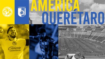 América vs Querétaro: cuándo y