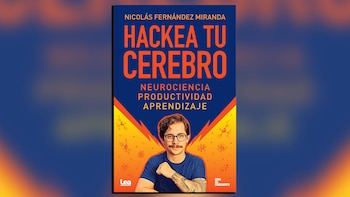 "Hackea tu cerebro", de Nicolás