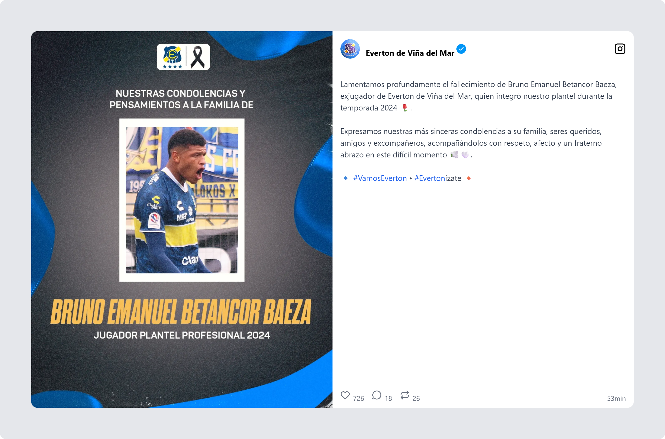 El equipo chileno Everton de Viña del Mar publica el anuncio del fallecimiento de su ex jugador Bruno Betancor Baeza, quien integró el plantel profesional en 2024 (Instagram)