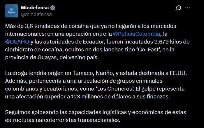 La organización Los Choneros articulaba alianzas con estructuras colombianas para el envío de estupefacientes, según informó el Ministerio de Defensa - crédito @mindefensa/X
