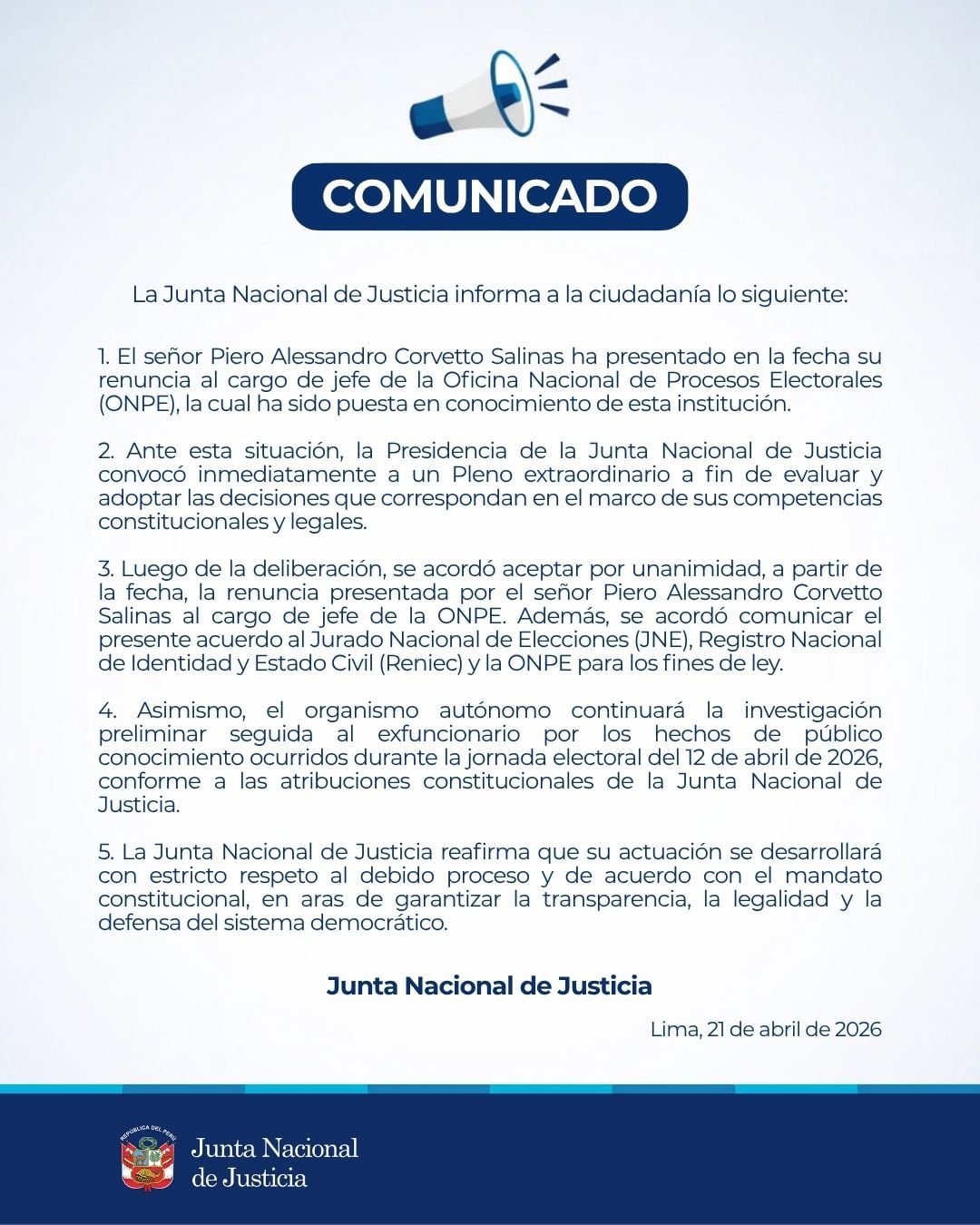 La Junta Nacional de Justicia aceptó la renuncia de Corvetto en cuestión de minutos, lo que generó cuestionamientos sobre la legalidad de la decisión